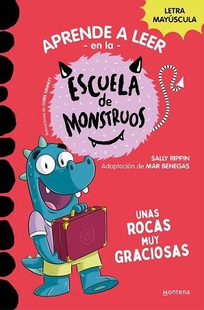 APRENDER A LEER EN LA ESCUELA DE MONSTRUOS-16.UNAS ROCAS MUY GRACIOSAS | 9788419650993 | RIPPIN, SALLY | Libreria Geli - Librería Online de Girona - Comprar libros en catalán y castellano