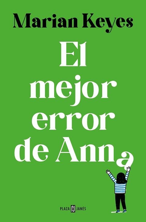 EL MEJOR ERROR DE ANNA (HERMANAS WALSH-7) | 9788401035609 | KEYES, MARIAN | Libreria Geli - Librería Online de Girona - Comprar libros en catalán y castellano