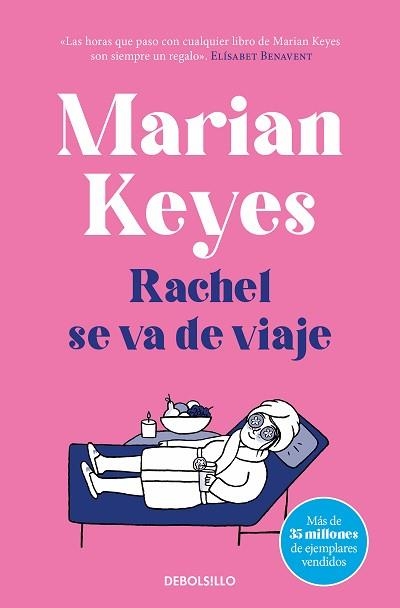 RACHEL SE VA DE VIAJE (HERMANAS WALSH-2) | 9788466361651 | KEYES, MARIAN | Libreria Geli - Librería Online de Girona - Comprar libros en catalán y castellano