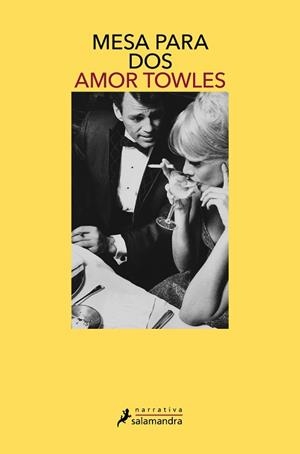 MESA PARA DOS | 9788419456830 | TOWLES, AMOR | Libreria Geli - Librería Online de Girona - Comprar libros en catalán y castellano
