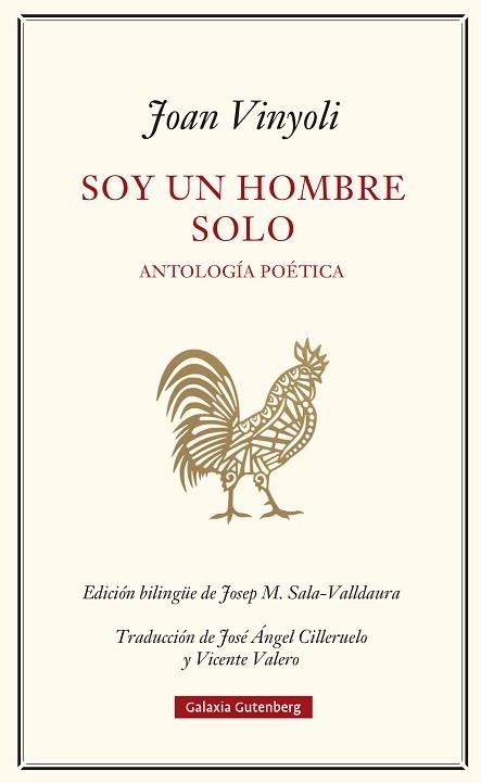 SOY UN HOMBRE SOLO | 9788419738769 | VINYOLI, JOAN | Libreria Geli - Librería Online de Girona - Comprar libros en catalán y castellano
