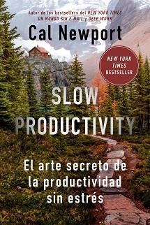 SLOW PRODUCTIVITY | 9788410121065 | NEWPORT, CAL | Libreria Geli - Librería Online de Girona - Comprar libros en catalán y castellano