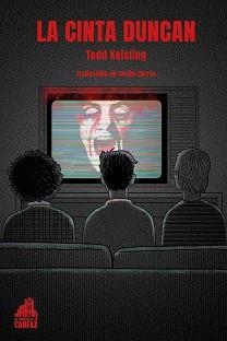 LA CINTA DUNCAN | 9788412822120 | KEISLING,TODD | Libreria Geli - Librería Online de Girona - Comprar libros en catalán y castellano