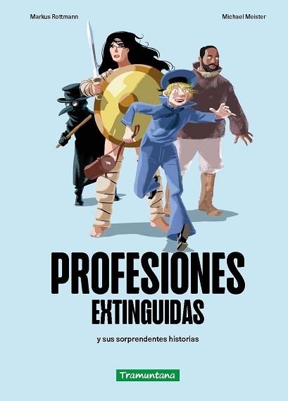 PROFESIONES EXTINGUIDAS | 9788419829320 | ROTTMANN, MARKUS | Libreria Geli - Librería Online de Girona - Comprar libros en catalán y castellano