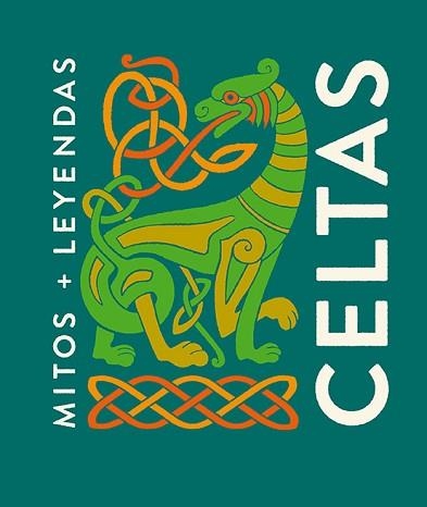 MITOS Y LEYENDAS CELTAS | 9788419599841 | ACOSTA, PABLO | Libreria Geli - Librería Online de Girona - Comprar libros en catalán y castellano