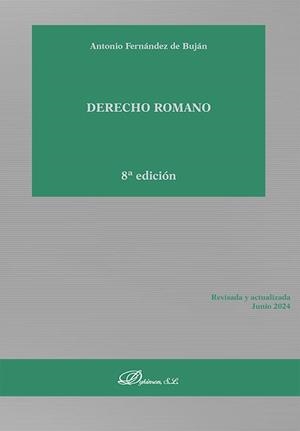 DERECHO ROMANO(8ª EDICIÓN 2024) | 9788410704145 | FERNÁNDEZ DE BUJÁN, ANTONIO | Libreria Geli - Librería Online de Girona - Comprar libros en catalán y castellano