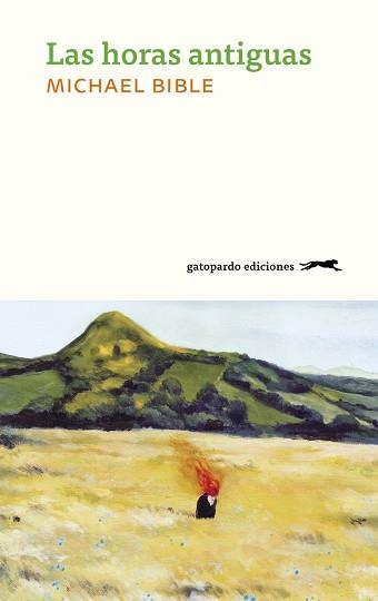 LAS HORAS ANTIGUAS | 9788412850710 | BIBLE, MICHAEL | Llibreria Geli - Llibreria Online de Girona - Comprar llibres en català i castellà