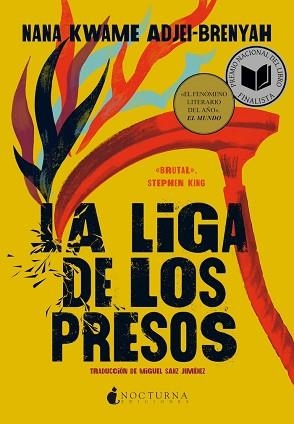 LA LIGA DE LOS PRESOS | 9788419680655 | ADJEI-BRENYAH, NANA KWAME | Libreria Geli - Librería Online de Girona - Comprar libros en catalán y castellano