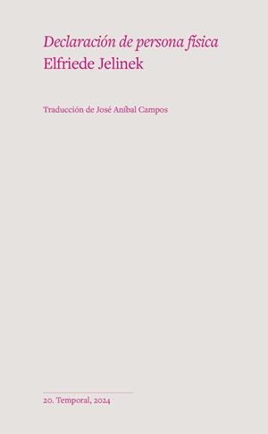 DECLARACIÓN DE PERSONA FÍSICA | 9788412656183 | JELINEK,ELFRIEDE | Libreria Geli - Librería Online de Girona - Comprar libros en catalán y castellano