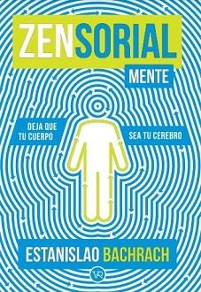 ZENSORIALMENTE | 9788419873309 | BACHRACH,ESTANISLAO | Libreria Geli - Librería Online de Girona - Comprar libros en catalán y castellano