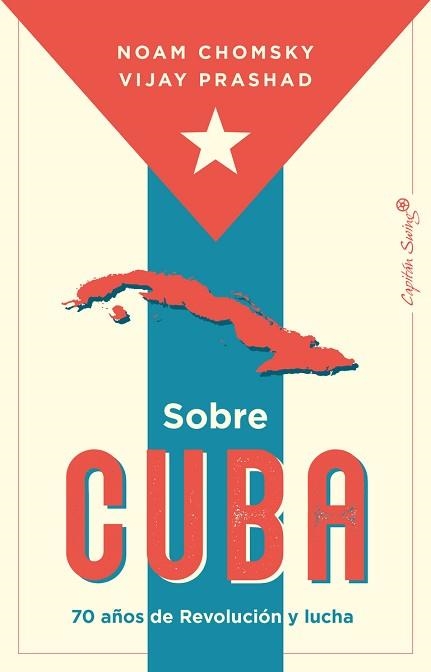 SOBRE CUBA | 9788412878608 | CHOMSKY, NOAM/PRASHAD, VIJAY | Llibreria Geli - Llibreria Online de Girona - Comprar llibres en català i castellà
