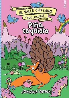 PIÑA,TE QUIERO | 9788419968265 | WITICK, JOHANNA | Libreria Geli - Librería Online de Girona - Comprar libros en catalán y castellano
