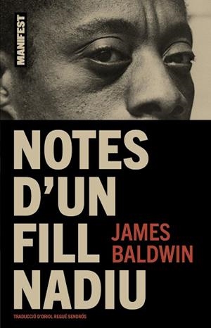 NOTES D'UN FILL NADIU | 9788410344075 | BALDWIN,JAMES | Libreria Geli - Librería Online de Girona - Comprar libros en catalán y castellano