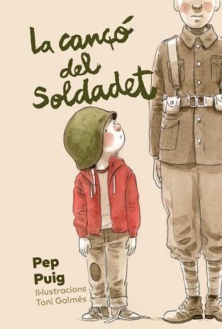 LA CANÇÓ DEL SOLDADET | 9788412806212 | PUIG, PEP | Libreria Geli - Librería Online de Girona - Comprar libros en catalán y castellano