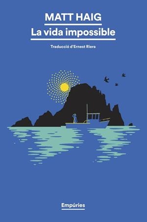 LA VIDA IMPOSSIBLE | 9788419729408 | HAIG, MATT | Libreria Geli - Librería Online de Girona - Comprar libros en catalán y castellano