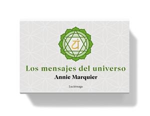LOS MENSAJES DEL UNIVERSO | 9788419996589 | MARQUIER, ANNIE | Libreria Geli - Librería Online de Girona - Comprar libros en catalán y castellano