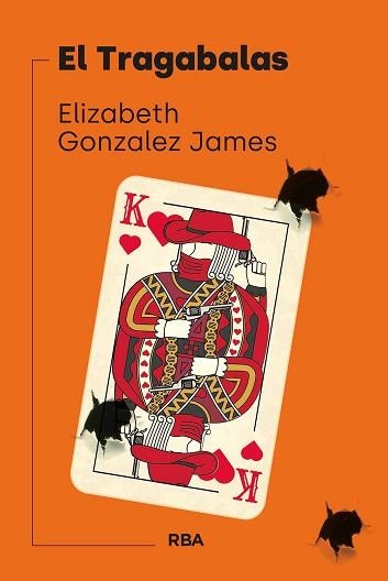 EL TRAGABALAS | 9788411326551 | GONZALEZ JAMES, ELIZABETH | Libreria Geli - Librería Online de Girona - Comprar libros en catalán y castellano
