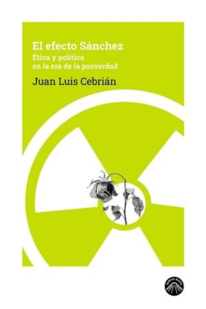 EL EFECTO SÁNCHEZ | 9788412902105 | CEBRIÁN, JUAN LUIS | Libreria Geli - Librería Online de Girona - Comprar libros en catalán y castellano