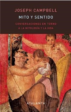 MITO Y SENTIDO | 9788412842319 | CAMPBELL, JOSEPH | Llibreria Geli - Llibreria Online de Girona - Comprar llibres en català i castellà