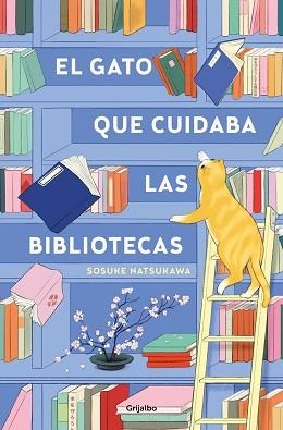 EL GATO QUE CUIDABA LAS BIBLIOTECAS | 9788425367755 | NATSUKAWA, SOSUKE | Llibreria Geli - Llibreria Online de Girona - Comprar llibres en català i castellà