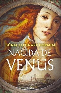 NACIDA DE VENUS | 9788425368295 | LLEONART DORMUÀ, SÒNIA | Libreria Geli - Librería Online de Girona - Comprar libros en catalán y castellano