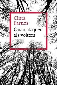 QUAN ATAQUEN ELS VOLTORS | 9788410009202 | FARNÓS, CINTA | Libreria Geli - Librería Online de Girona - Comprar libros en catalán y castellano