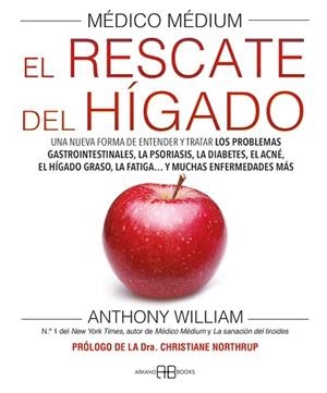 MÉDICO MÉDIUM. EL RESCATE DEL HÍGADO | 9788419510273 | WILLIAM, ANTHONY | Llibreria Geli - Llibreria Online de Girona - Comprar llibres en català i castellà