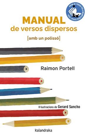 MANUAL DE VERSOS DISPERSOS (AMB UN POLISSÓ) | 9788418558962 | PORTELL, RAIMON/SANCHO, GERARD | Libreria Geli - Librería Online de Girona - Comprar libros en catalán y castellano