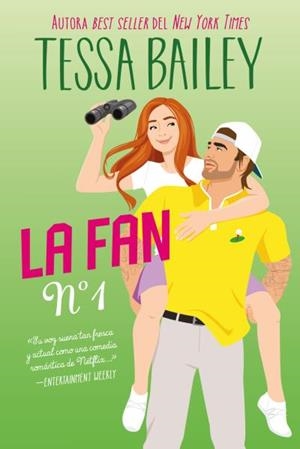 LA FAN NÚMERO 1 | 9788419131782 | BAILEY, TESSA | Libreria Geli - Librería Online de Girona - Comprar libros en catalán y castellano