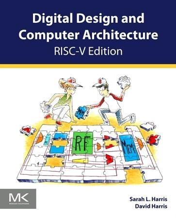 DIGITAL DESIGN AND COMPUTER ARCHITECTURE, RISC-V EDITION | 9780128200643 | DAVID HARRIS / SARAH HARRIS | Libreria Geli - Librería Online de Girona - Comprar libros en catalán y castellano