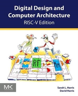 DIGITAL DESIGN AND COMPUTER ARCHITECTURE, RISC-V EDITION | 9780128200643 | DAVID HARRIS / SARAH HARRIS | Llibreria Geli - Llibreria Online de Girona - Comprar llibres en català i castellà