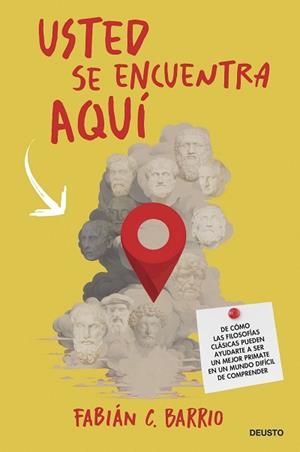 USTED SE ENCUENTRA AQUÍ | 9788423437795 | BARRIO, FABIÁN C. | Libreria Geli - Librería Online de Girona - Comprar libros en catalán y castellano