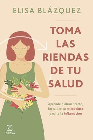 TOMA LAS RIENDAS DE TU SALUD | 9788467074567 | BLÁZQUEZ, ELISA | Libreria Geli - Librería Online de Girona - Comprar libros en catalán y castellano
