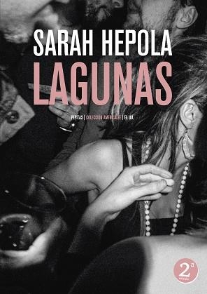 LAGUNAS.RECUERDO LO QUE BEBÍ PARA OLVIDAR | 9788410476004 | HEPOLA, SARAH | Libreria Geli - Librería Online de Girona - Comprar libros en catalán y castellano