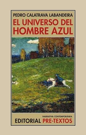 EL UNIVERSO DEL HOMBRE AZUL | 9788419633903 | CALATRAVA LABANDEIRA, PEDRO | Libreria Geli - Librería Online de Girona - Comprar libros en catalán y castellano
