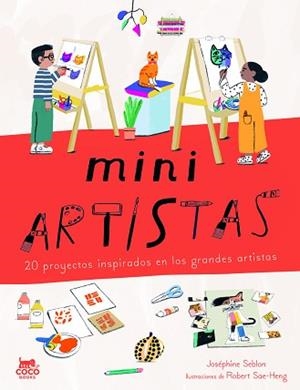 MINIARTISTAS | 9788412792416 | SEBLON, JOSÉPHINE | Libreria Geli - Librería Online de Girona - Comprar libros en catalán y castellano