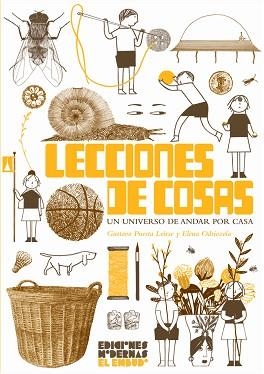 LECCIONES DE COSAS | 9788412620641 | ODRIOZOLA BELASTEGUI,ELENA | Libreria Geli - Librería Online de Girona - Comprar libros en catalán y castellano