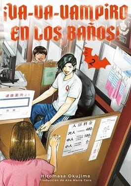 VA-VA-VAMPIRO EN LOS BAÑOS-2 | 9788418739569 | OKUJIMA, HIROMASA | Libreria Geli - Librería Online de Girona - Comprar libros en catalán y castellano