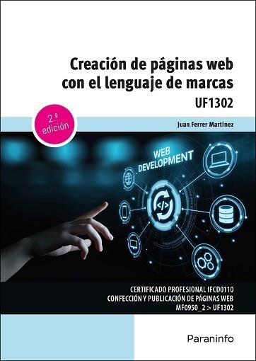 CREACIÓN DE PÁGINAS WEB CON EL LENGUAJE DE MARCAS | 9788428363495 | FERRER MARTÍNEZ,JUAN | Llibreria Geli - Llibreria Online de Girona - Comprar llibres en català i castellà