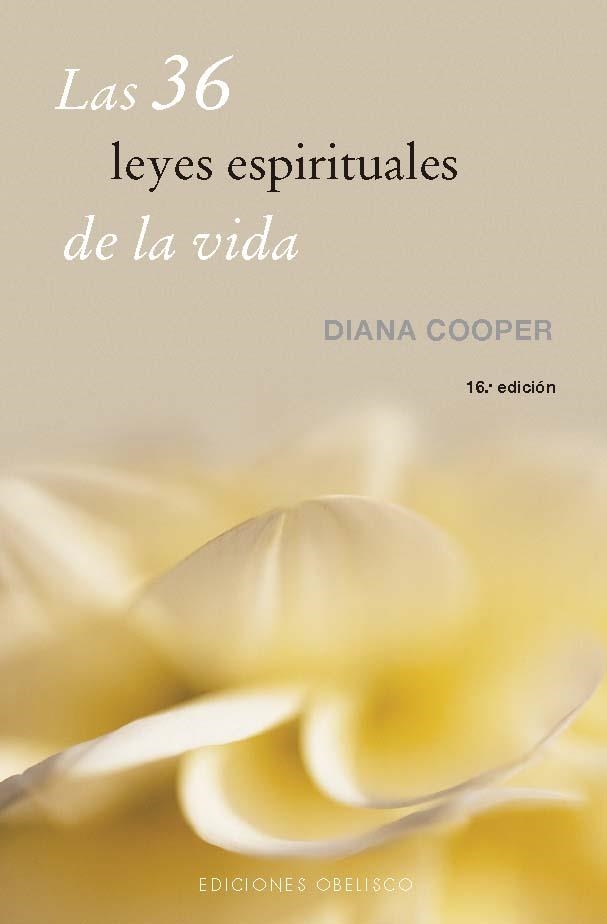 LAS 36 LEYES ESPIRITUALES DE LA VIDA | 9788411722186 | COOPER, DIANA | Libreria Geli - Librería Online de Girona - Comprar libros en catalán y castellano