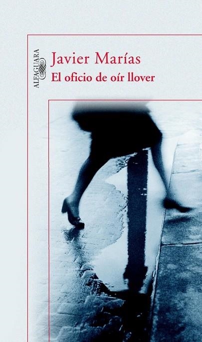 EL OFICIO DE OIR LLOBER | 9788420468877 | MARIAS,JAVIER | Libreria Geli - Librería Online de Girona - Comprar libros en catalán y castellano
