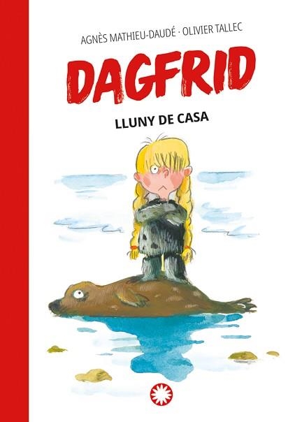 DAGFRID-5.DAGFRID LLUNY DE CASA | 9788410090187 | MATHIEU-DAUDÉ, AGNÈS | Libreria Geli - Librería Online de Girona - Comprar libros en catalán y castellano