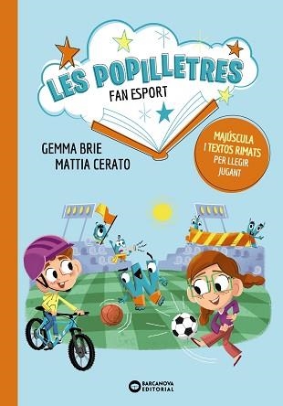 LES POPILLETRES FAN ESPORT | 9788448964115 | BRIE, GEMMA | Libreria Geli - Librería Online de Girona - Comprar libros en catalán y castellano