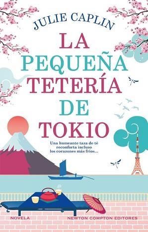 LA PEQUEÑA TETERÍA DE TOKIO | 9788410080546 | CAPLIN,JULIE | Libreria Geli - Librería Online de Girona - Comprar libros en catalán y castellano