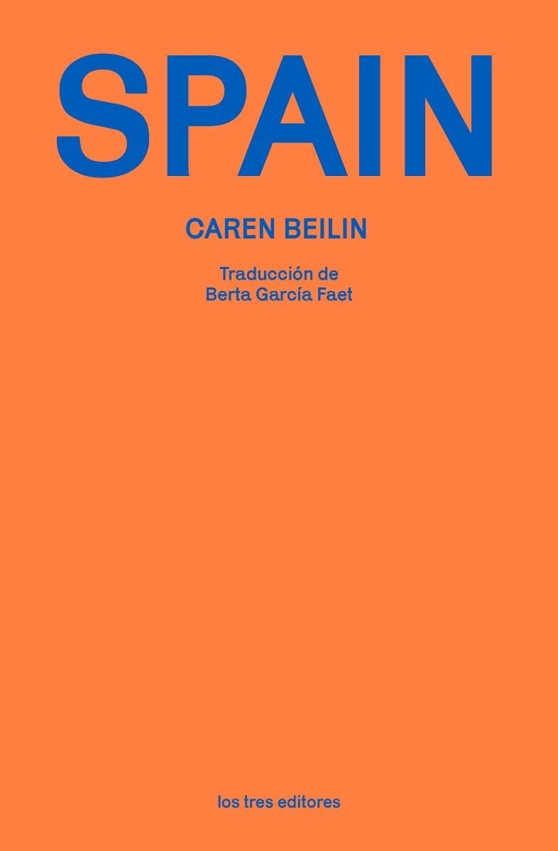 SPAIN | 9788412447927 | BEILIN, CAREN | Libreria Geli - Librería Online de Girona - Comprar libros en catalán y castellano