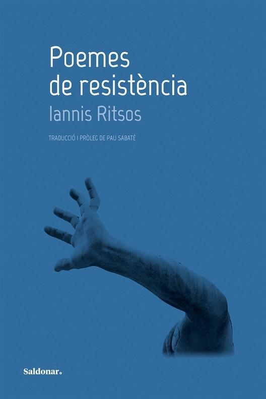 POEMES DE RESISTÈNCIA | 9788419571380 | RITSOS,IANNIS | Llibreria Geli - Llibreria Online de Girona - Comprar llibres en català i castellà
