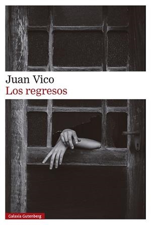 LOS REGRESOS | 9788410107816 | VICO, JUAN | Libreria Geli - Librería Online de Girona - Comprar libros en catalán y castellano
