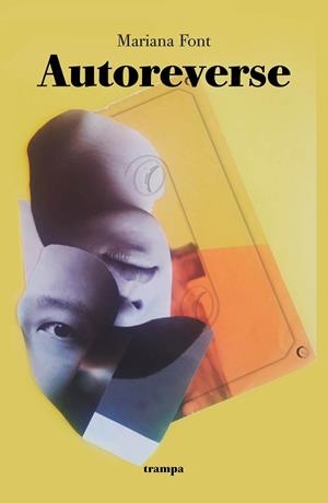 AUTOREVERSE | 9788418469213 | FONT, MARIANA | Libreria Geli - Librería Online de Girona - Comprar libros en catalán y castellano
