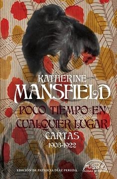 POCO TIEMPO EN CUALQUIER LUGAR | 9788483933596 | MANSFIELD, KATHERINE | Libreria Geli - Librería Online de Girona - Comprar libros en catalán y castellano
