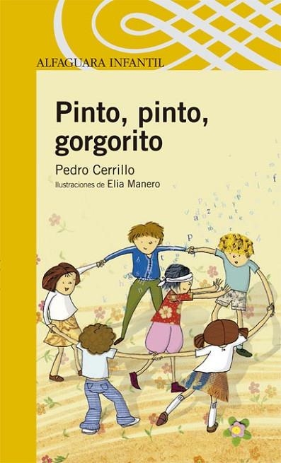 PINTO PINTO GORGORITO | 9788420468495 | CERRILLO,PEDRO | Libreria Geli - Librería Online de Girona - Comprar libros en catalán y castellano